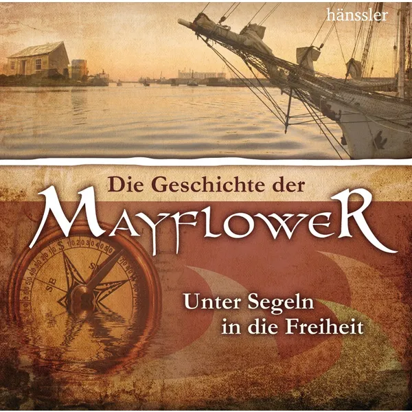 Produktbild des Artikels Die Geschichte der Mayflower (Hörbuch/Hörspiel - CD)