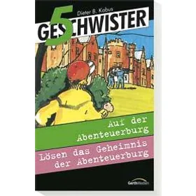Produktbild des Artikels Fünf Geschwister (Abenteuerburg/Geheimnis Abenteuerburg) (Buch - Taschenbuch)