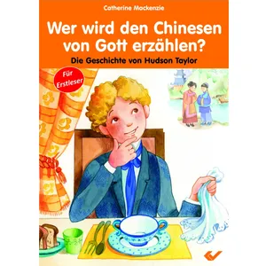 Produktbild des Artikels Wer wird den Chinesen von Gott erzählen? (Buch - Geheftet)