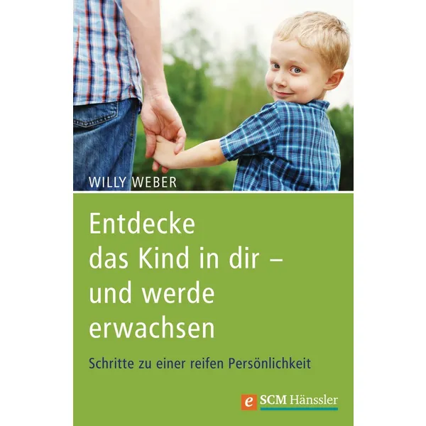 Produktbild des Artikels Entdecke das Kind in dir - und werde erwachsen (E-Book - ePUB Datei)