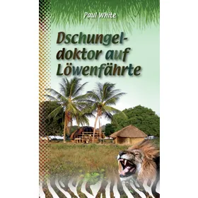 Produktbild des Artikels Dschungeldoktor auf Löwenfährte (Buch - Taschenbuch)