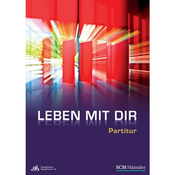 Produktbild des Artikels Leben mit dir - Partiturbuch (Liederbuch - Spiralbindung)