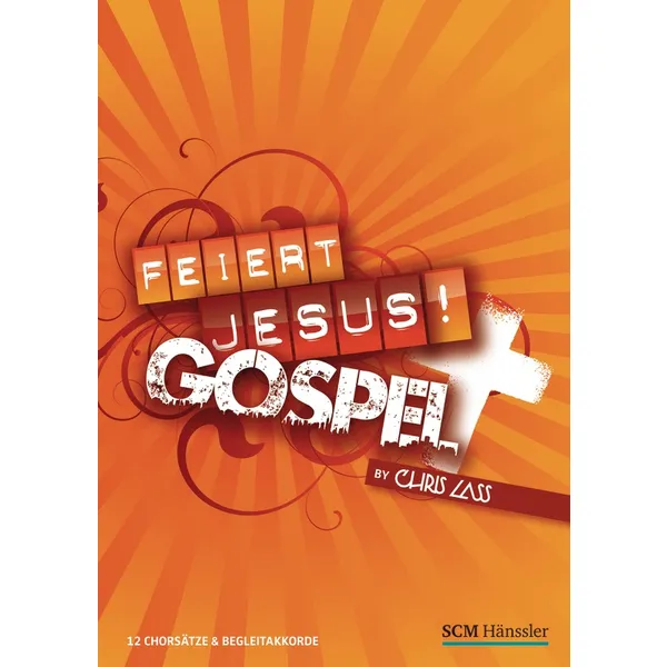 Produktbild des Artikels Feiert Jesus! Gospel - Chorausgabe (Liederbuch - Geheftet)