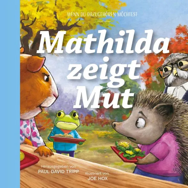 Produktbild des Artikels Mathilda zeigt Mut (Buch - Hardcover)