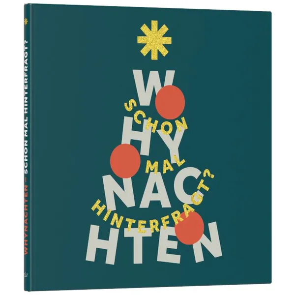 Produktbild des Artikels Whynachten - Schon mal hinterfragt? (Buch - Taschenbuch)