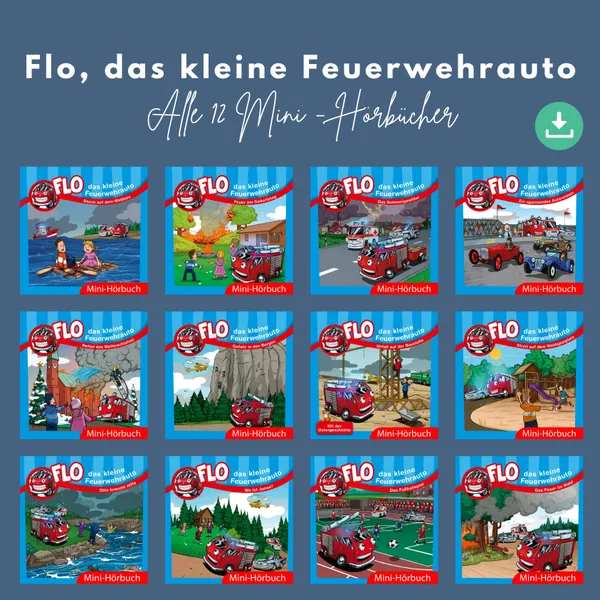 Produktbild des Artikels Alle 12 Mini-Hörbücher "Flo, das kleine Feuerwehrauto" (MP3-Hörbuch - Download)