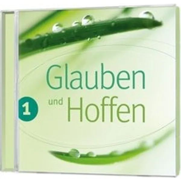 Produktbild des Artikels Glauben und Hoffen 1 (Audio - CD)