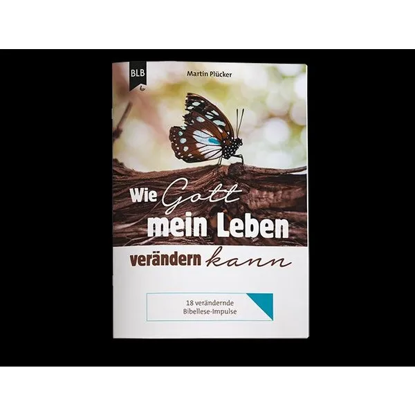 Produktbild des Artikels Wie Gott mein Leben verändern kann (Buch - Geheftet)