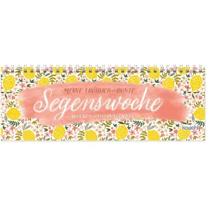 Produktbild des Artikels Meine fröhlich-bunte Segenswoche 2026 - Wochen-Tischkalender (Kalender - Spiralbindung)