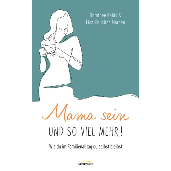 Produktbild des Artikels Mama sein und so viel mehr! (E-Book - ePUB Datei)