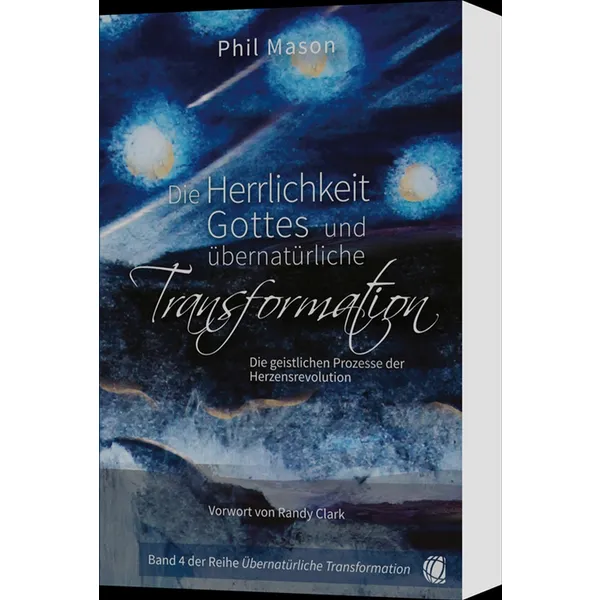 Produktbild des Artikels Die Herrlichkeit Gottes und übernatürliche Transformation (Buch - Paperback)