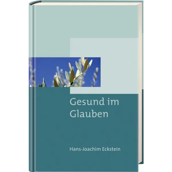 Produktbild des Artikels Gesund im Glauben (Buch - Hardcover)