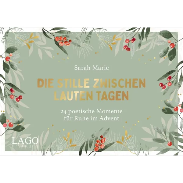 Produktbild des Artikels Die Stille zwischen lauten Tagen - Adventskalender (Kalender - Gebunden)