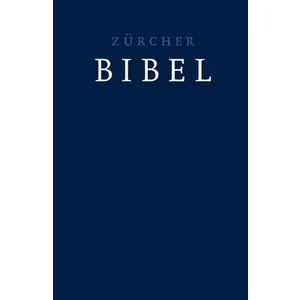 Produktbild des Artikels Zürcher Bibel - Dunkelblau (Bibel - Gebunden)