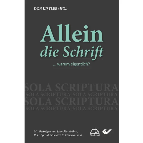 Produktbild des Artikels Allein die Schrift (Buch - Gebunden)