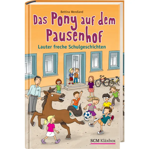 Produktbild des Artikels Das Pony auf dem Pausenhof (Buch - Gebunden)