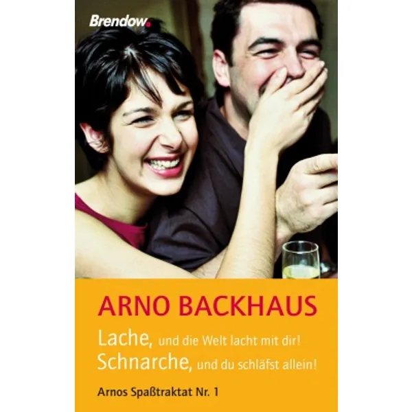 Produktbild des Artikels Lache, und die Welt lacht mit dir! (Buch - Paperback)