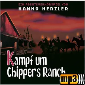 Produktbild des Artikels Kampf um Chippers Ranch - Folge 24 (MP3-Hörspiel - Download)