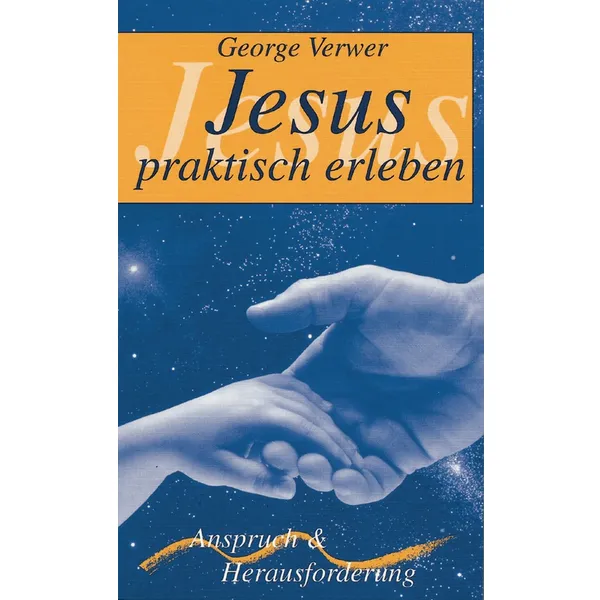 Produktbild des Artikels Jesus praktisch erleben (Buch - Taschenbuch)