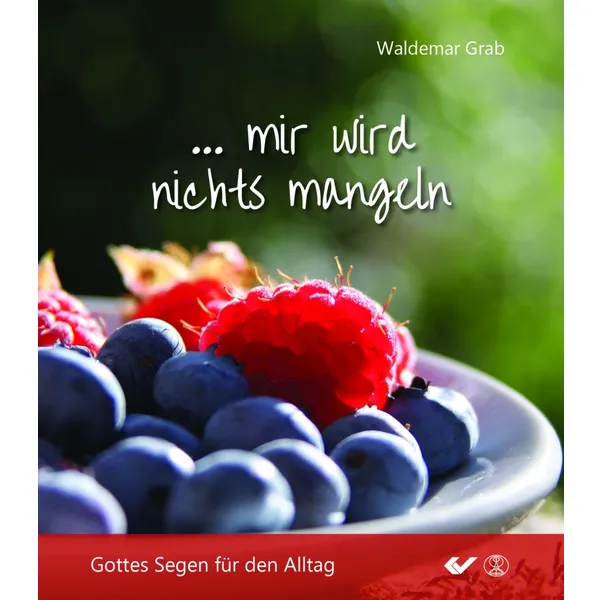 Produktbild des Artikels ... mir wird nichts mangeln (Buch - Gebunden)