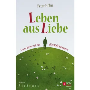 Produktbild des Artikels Leben aus Liebe (E-Book - ePUB Datei)