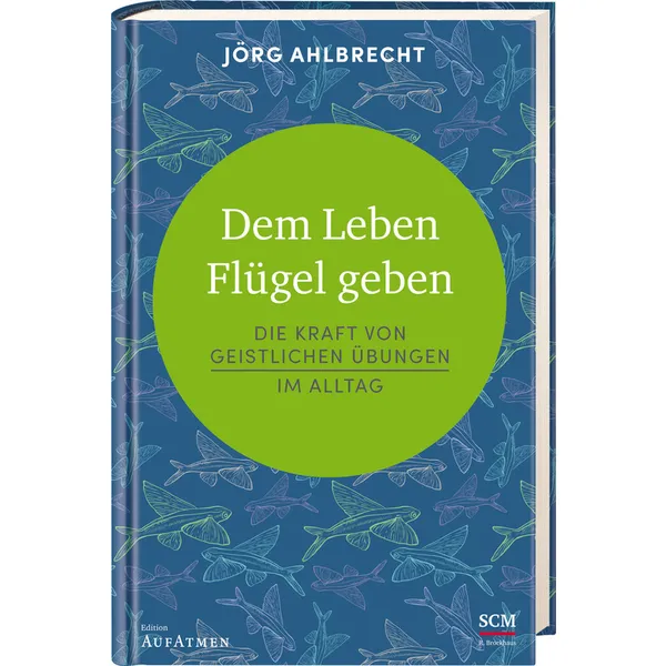 Produktbild des Artikels Dem Leben Flügel geben (Buch - Hardcover)