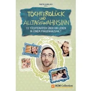 Produktbild des Artikels Töchterglück und Alltagswahnsinn (E-Book - ePUB Datei)