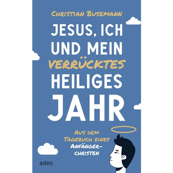 Produktbild des Artikels Jesus, ich und mein verrücktes heiliges Jahr (E-Book - ePUB Datei)