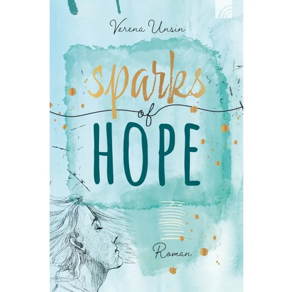 Produktbild des Artikels Sparks of Hope (Buch - Klappenbroschur)