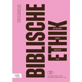 Produktbild des Artikels Der kostbare Schatz biblischer Ethik (Buch - Paperback)
