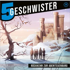 Produktbild des Artikels Rückkehr zur Abenteuerburg - Folge 36 (MP3-Hörspiel - Download)