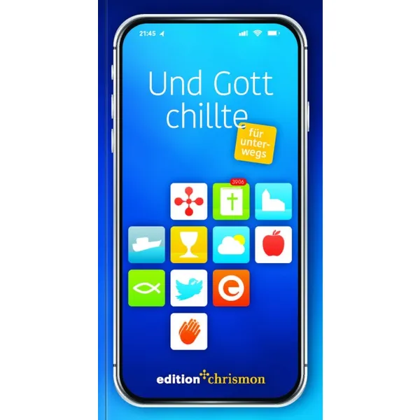 Produktbild des Artikels Und Gott chillte - für unterwegs (Buch - Kartoniert)