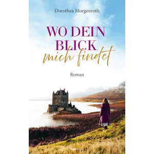 Produktbild des Artikels Wo dein Blick mich findet (E-Book - ePUB Datei)
