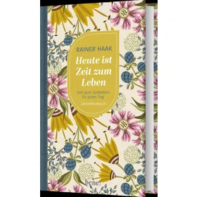 Produktbild des Artikels Heute ist Zeit zum Leben (Buch - Gebunden)
