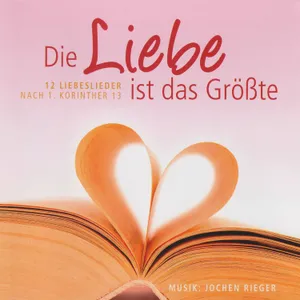 Produktbild des Artikels Die Liebe ist das Größte (MP3-Album - Download)