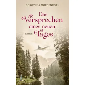 Produktbild des Artikels Das Versprechen eines neuen Tages (E-Book - ePUB Datei)