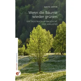 Produktbild des Artikels Wenn die Bäume wieder grünen (Buch - Gebunden)