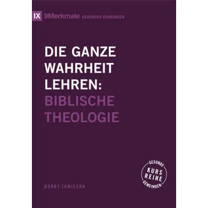 Produktbild des Artikels Die ganze Wahrheit lehren (Buch - Paperback)