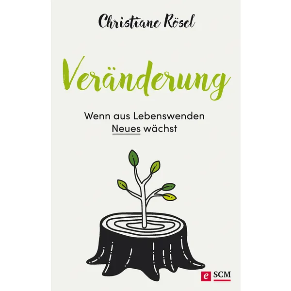 Produktbild des Artikels Veränderung - Wenn aus Lebenswenden Neues wächst (E-Book - ePUB Datei)
