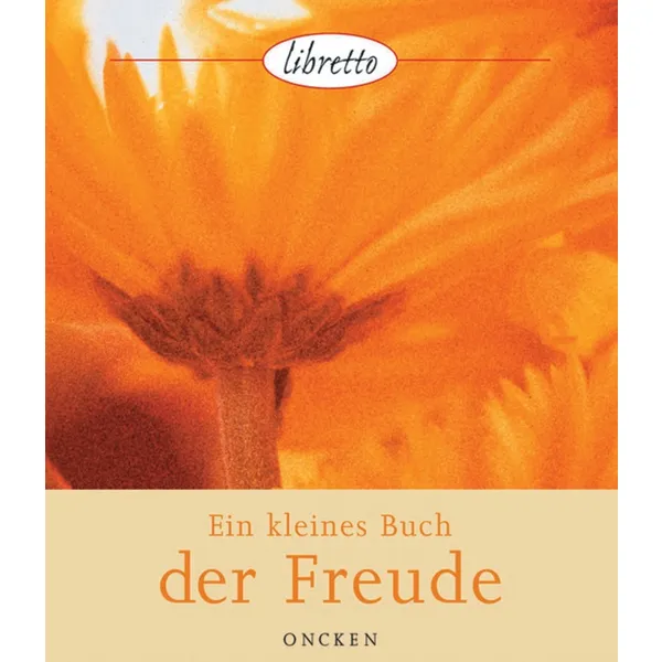 Produktbild des Artikels Ein kleines Buch der Freude (Buch - Gebunden)