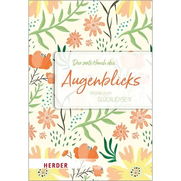 Produktbild des Artikels Der zarte Hauch des Augenblicks (Buch - Hardcover)