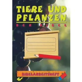 Produktbild des Artikels Tiere und Pflanzen in der Bibel (Buch - Geheftet)