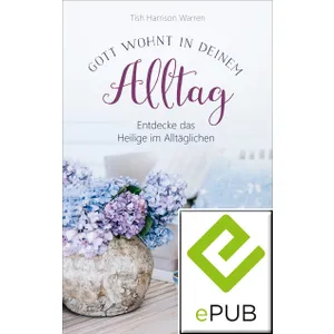 Produktbild des Artikels Gott wohnt in deinem Alltag (E-Book - ePUB Datei)