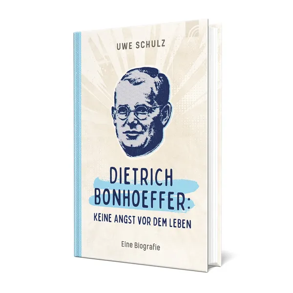Produktbild des Artikels Dietrich Bonhoeffer: Keine Angst vor dem Leben. (Buch - Gebunden)