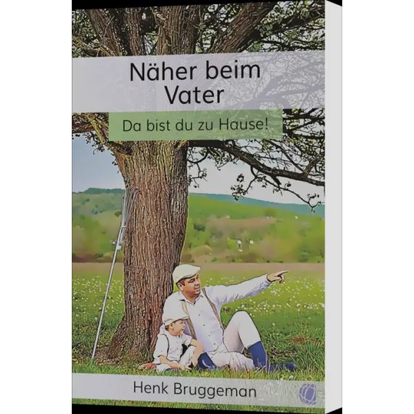 Produktbild des Artikels Näher beim Vater (Buch - Paperback)
