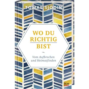 Produktbild des Artikels Wo du richtig bist (Buch - Gebunden)