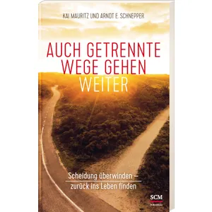 Produktbild des Artikels Auch getrennte Wege gehen weiter (Buch - Klappenbroschur)