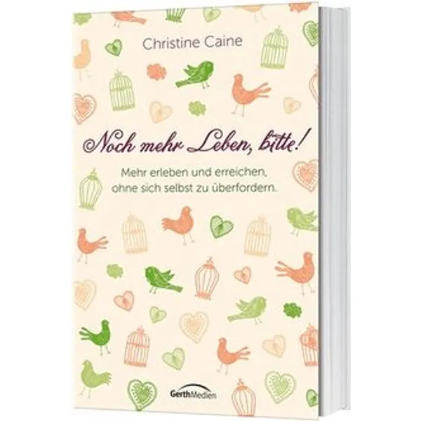 Produktbild des Artikels Noch mehr Leben, bitte! (Buch - Klappenbroschur)