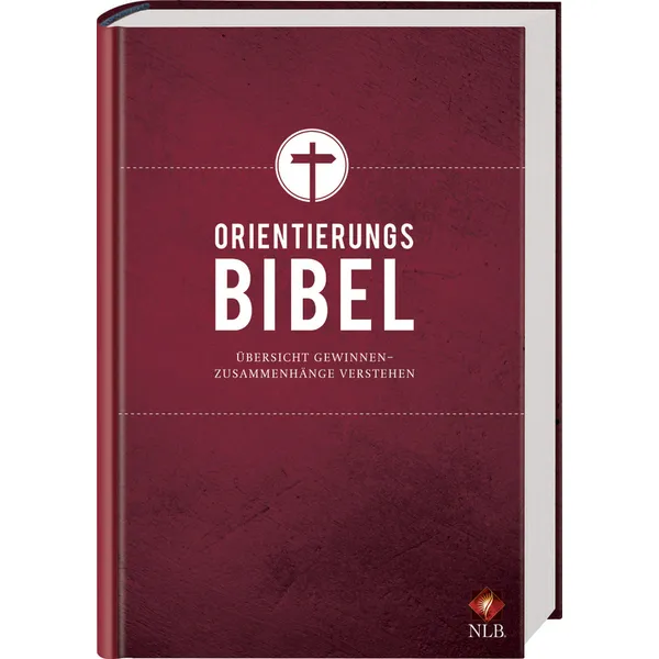 Produktbild des Artikels Die Orientierungsbibel (Bibel - Gebunden)