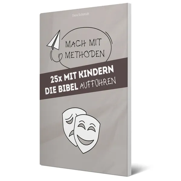 Produktbild des Artikels 25x mit Kindern die Bibel aufführen (Buch - Taschenbuch)